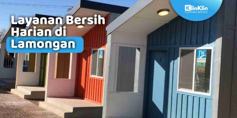 Layanan Bersih Harian di Lamongan