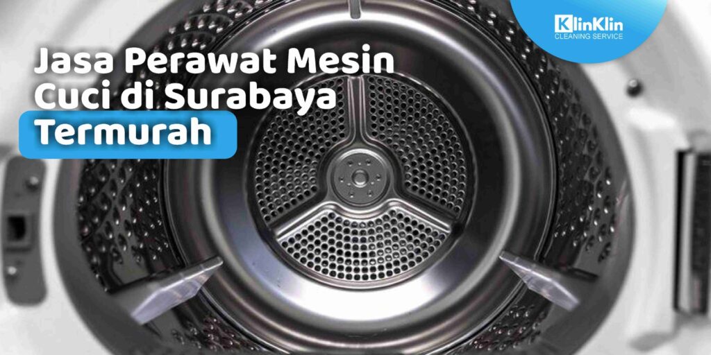 Perawat Mesin Cuci Surabaya
