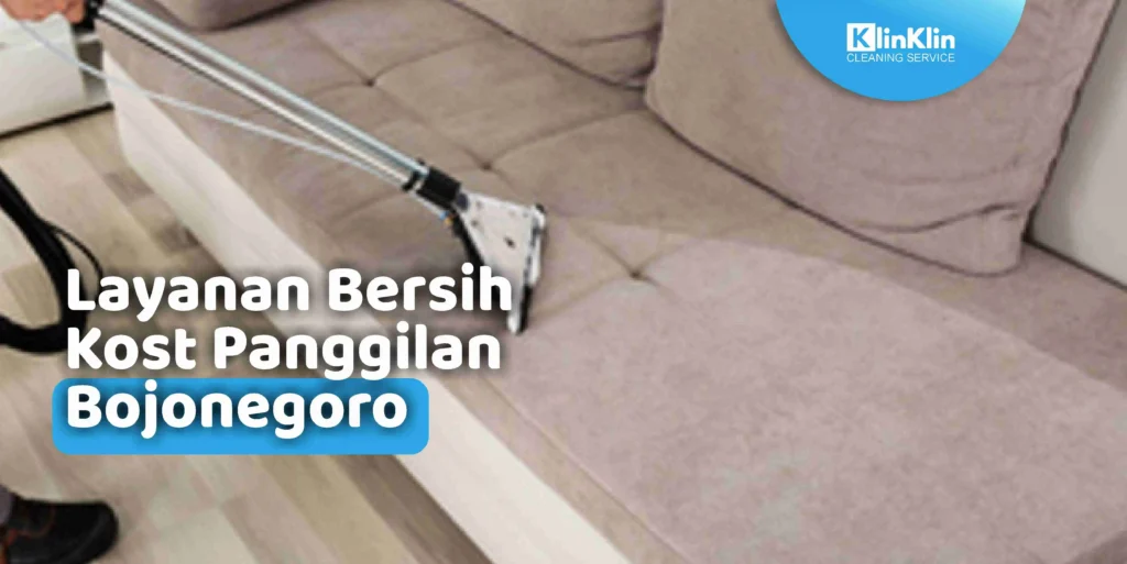 Layanan Bersih Kost Panggilan