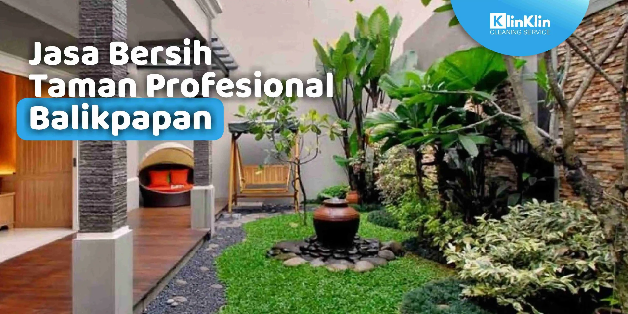 Jasa Bersih Taman Profesional Balikpapan