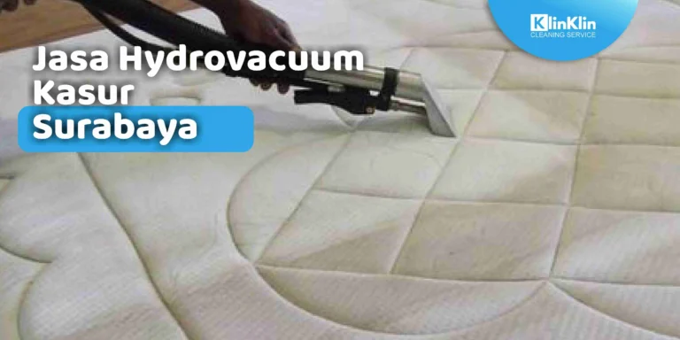 Jasa Hydrovacuum Kasur Surabaya