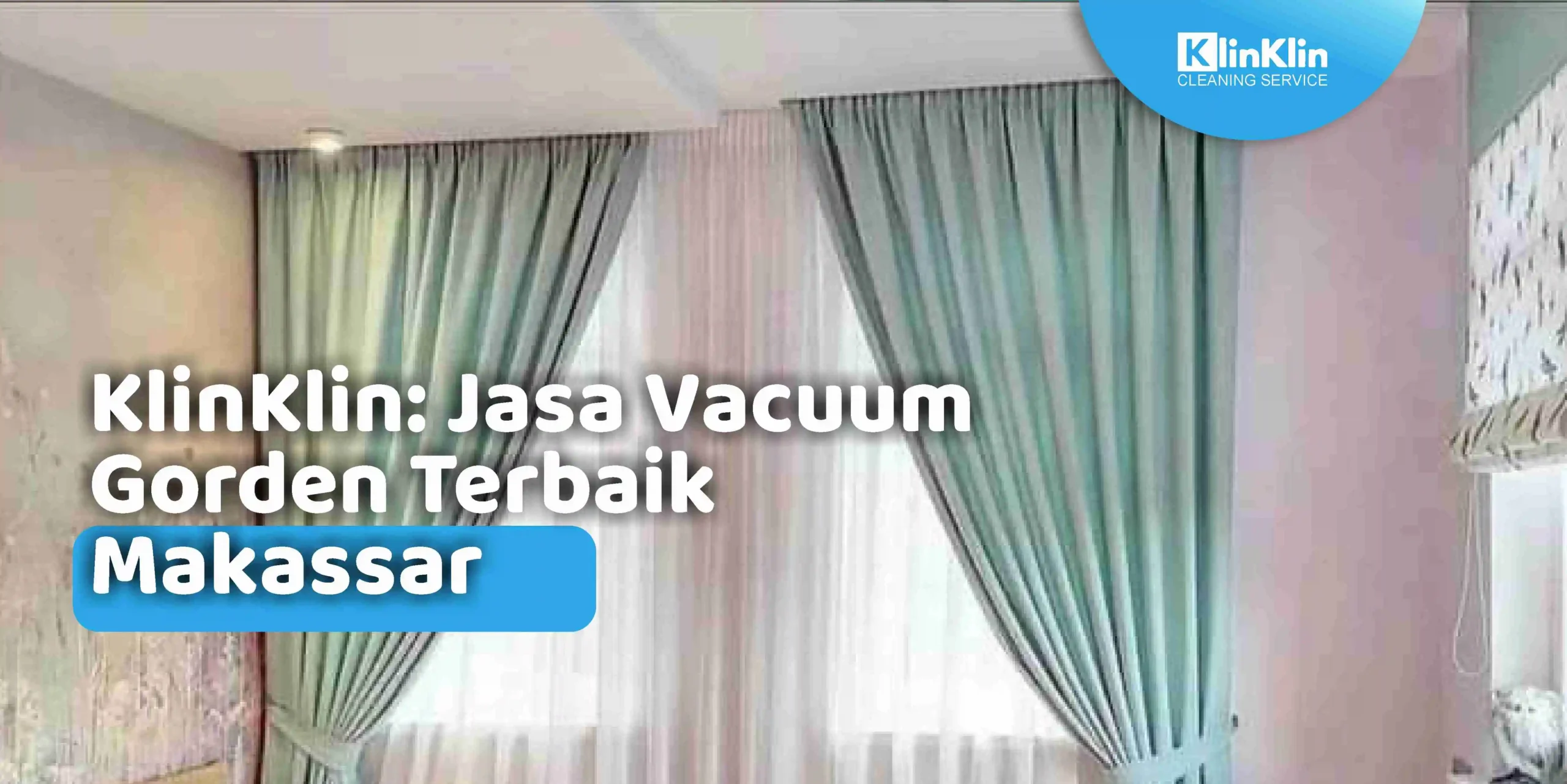 KlinKlin: Jasa Vacuum Gorden Terbaik Makassar