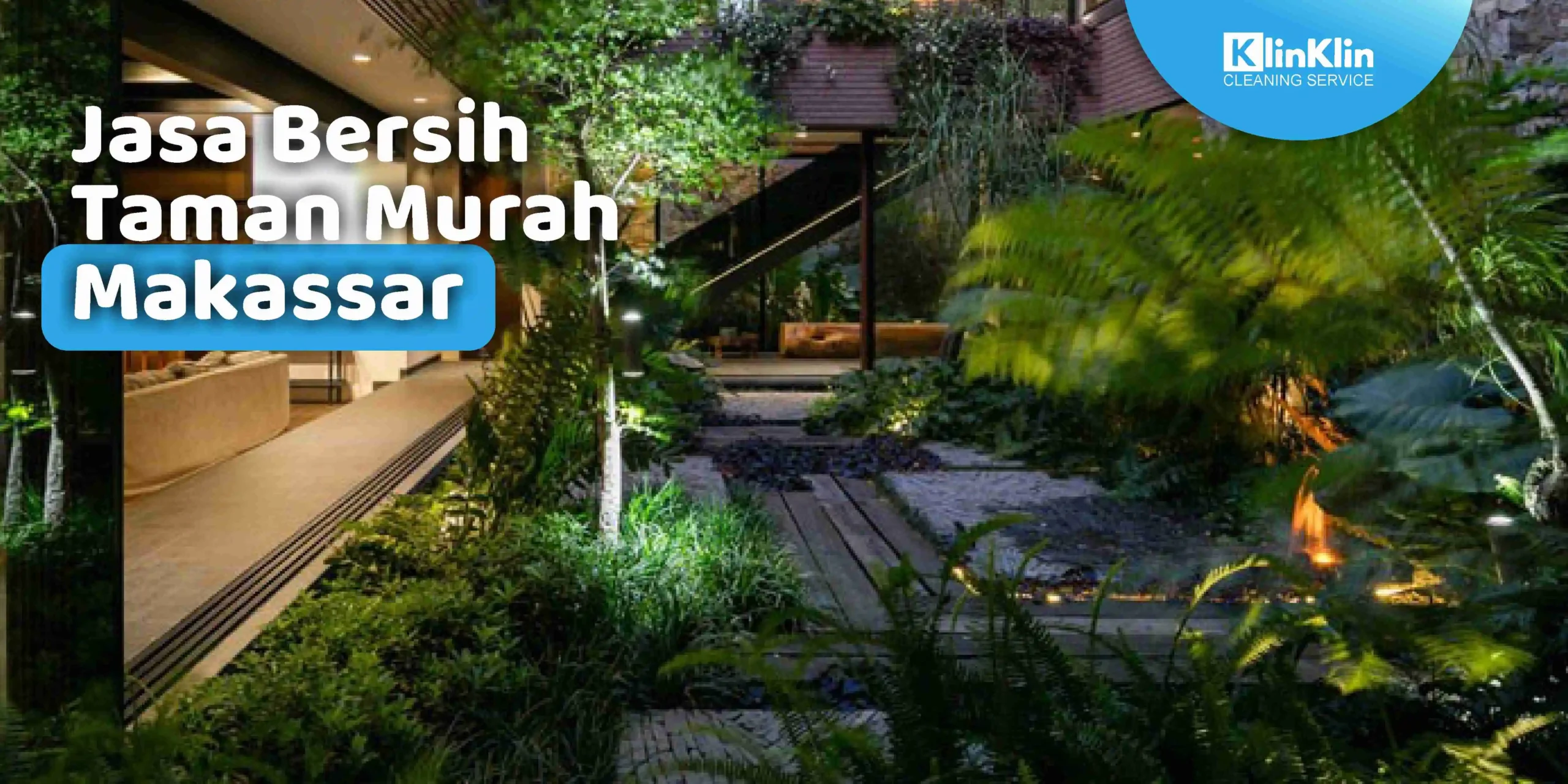 Jasa Bersih Taman Murah Makassar