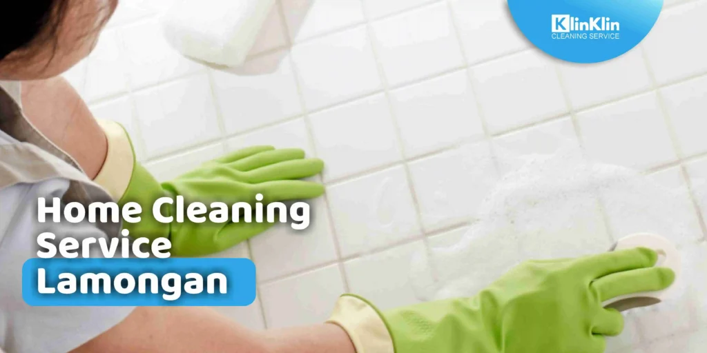Home Cleaning Service Lamongan