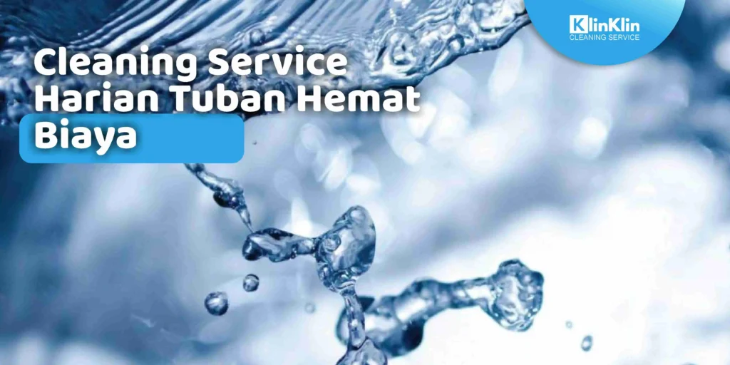 Cleaning Service Harian Tuban