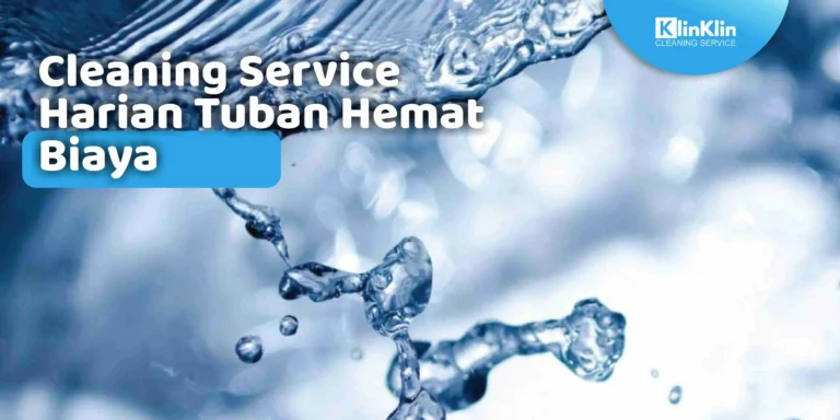 Cleaning Service Harian Tuban