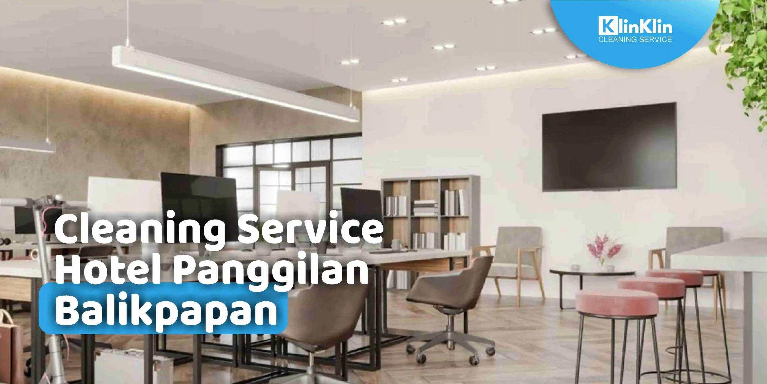 Cleaning service hotel panggilan balikpapan