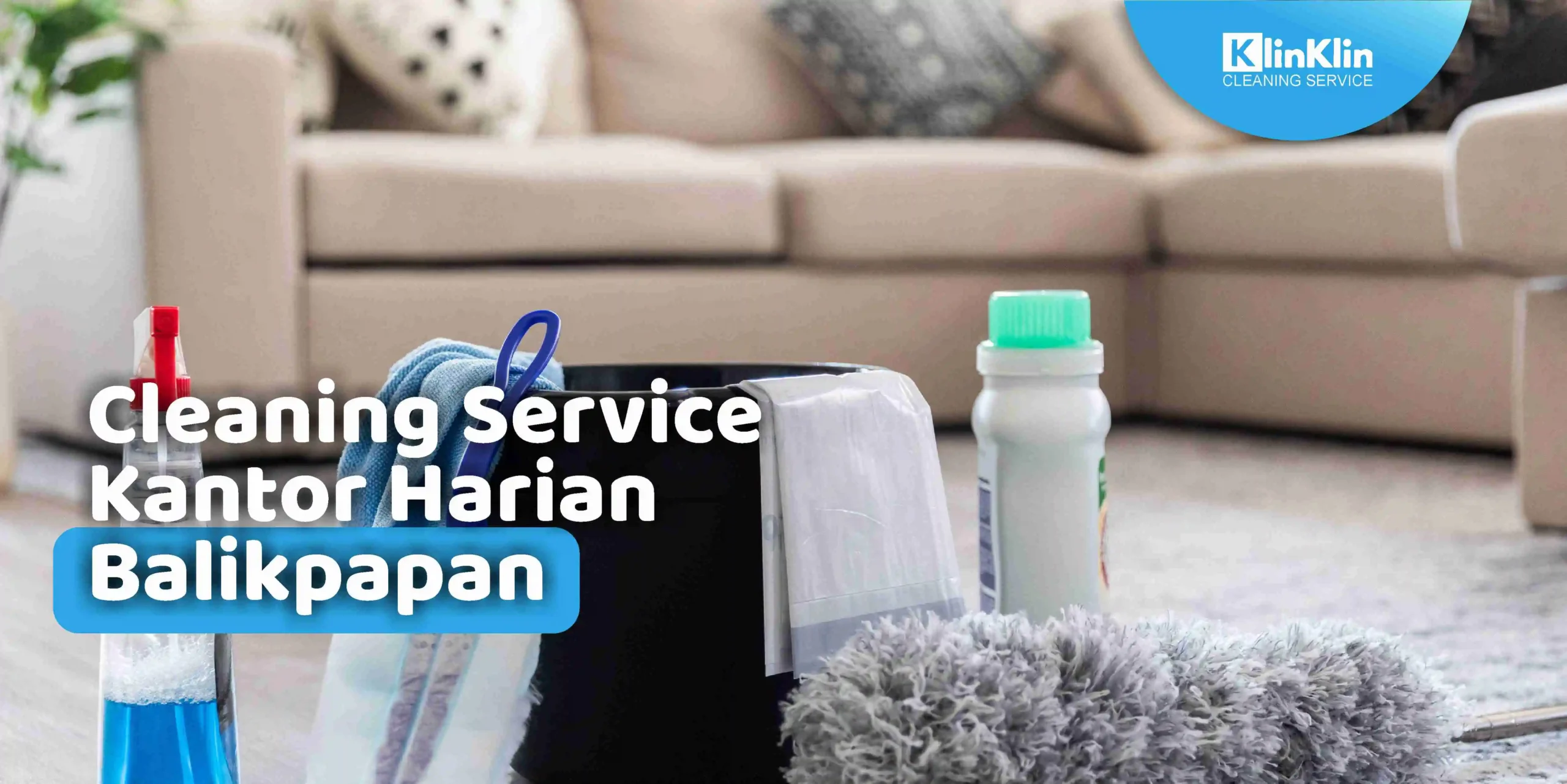 Cleaning service kantor harian balikpapan