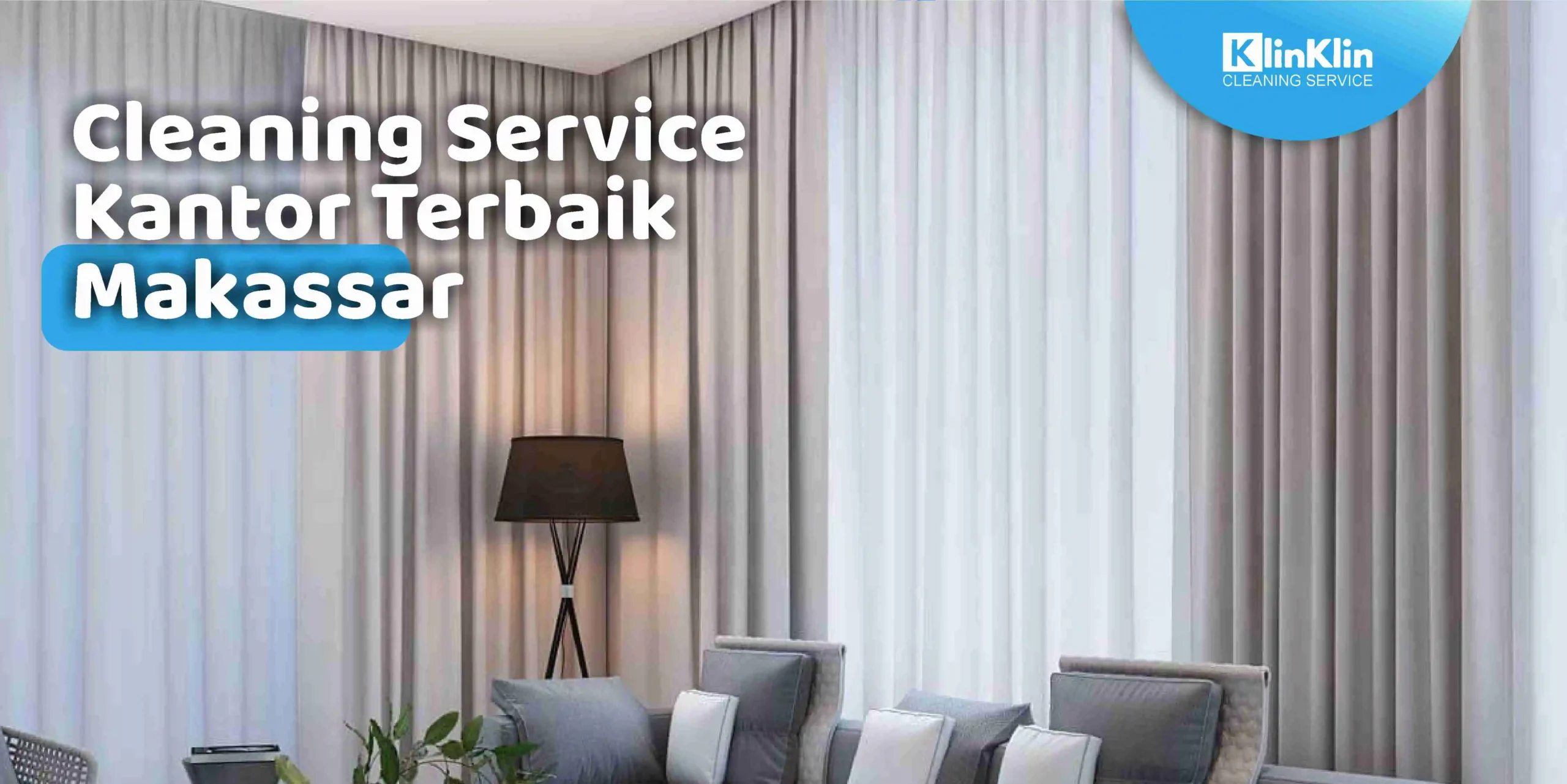 Cleaning Service Kantor Terbaik Makassar