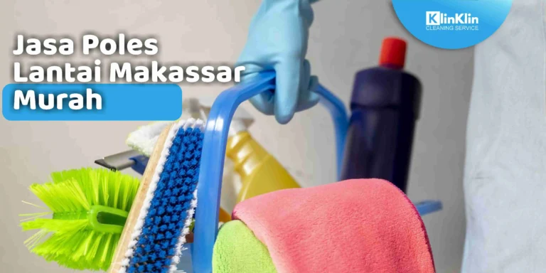 Jasa Poles Lantai Makassar