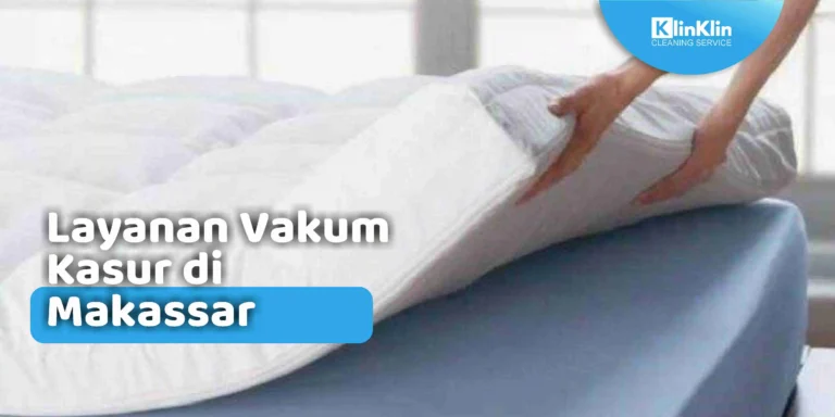 Layanan Vakum Kasur di Makassar