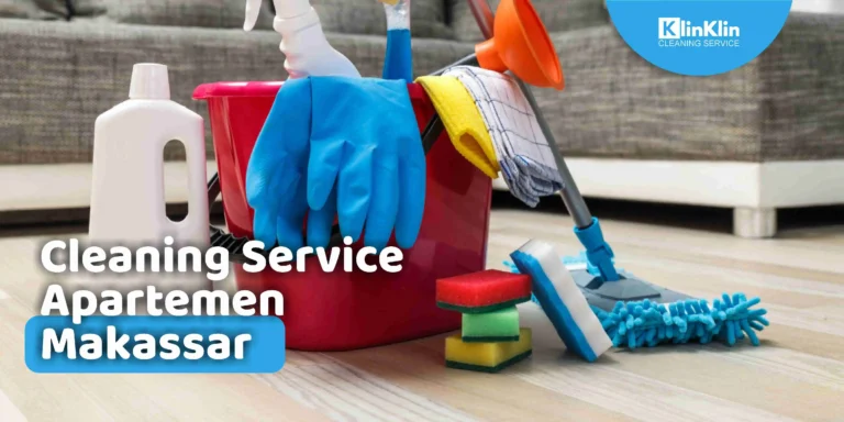 Cleaning Service Apartemen Makassar