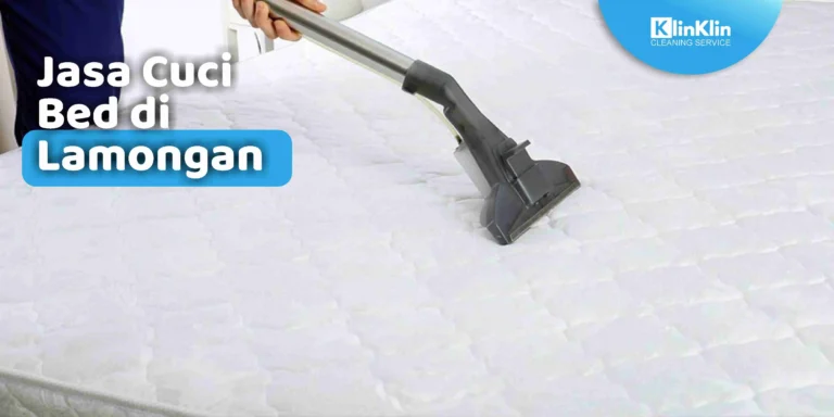 Jasa Cuci Bed di Lamongan