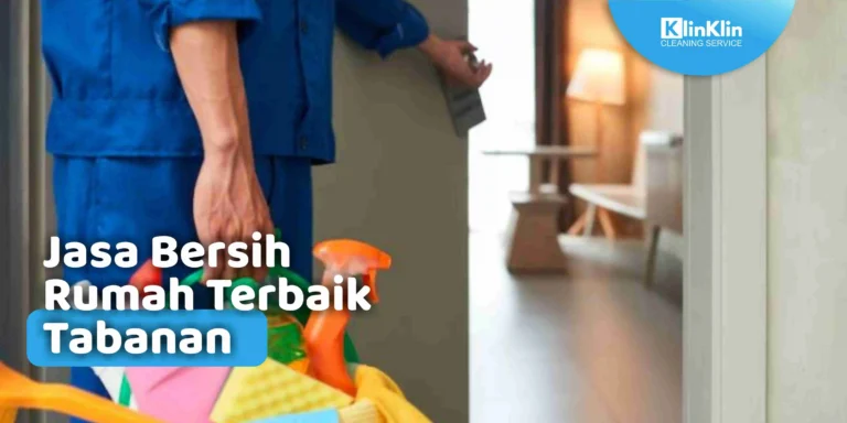 Jasa Bersih Rumah Terbaik Tabanan