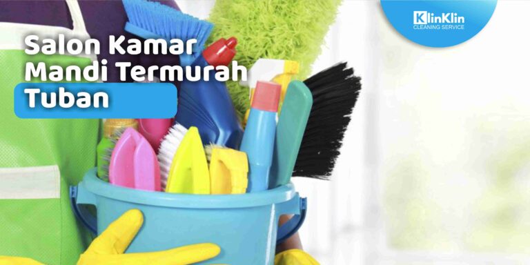 Salon Kamar Mandi Termurah Tuban