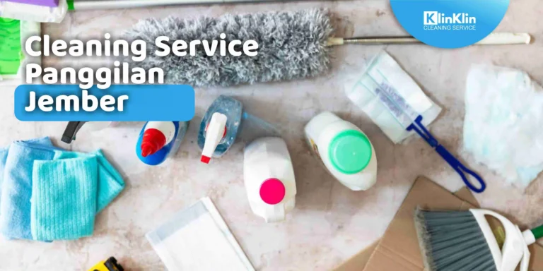 Cleaning Service Panggilan di Jember