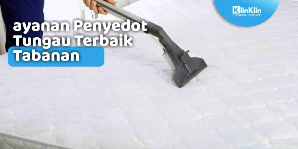 Layanan Penyedot Tungau Terbaik Tabanan