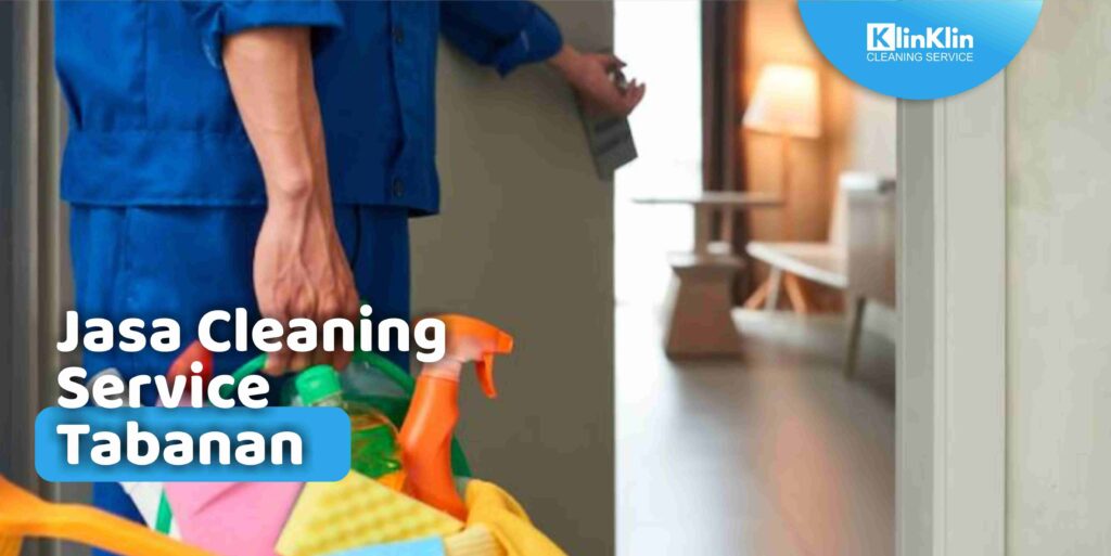 Jasa Cleaning Service Tabanan