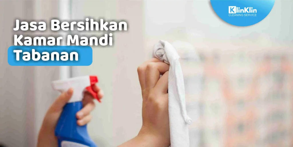 Jasa Bersihkan Kamar Mandi Tabanan