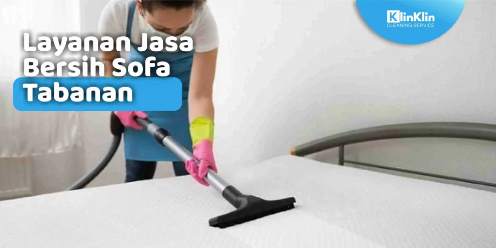 Layanan Jasa Bersih Sofa Tabanan