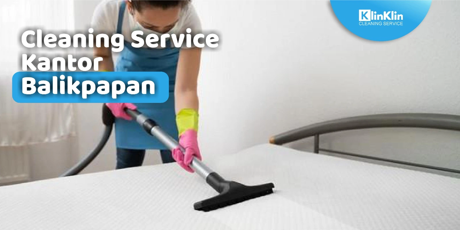 Cleaning Service Kantor Balikpapan