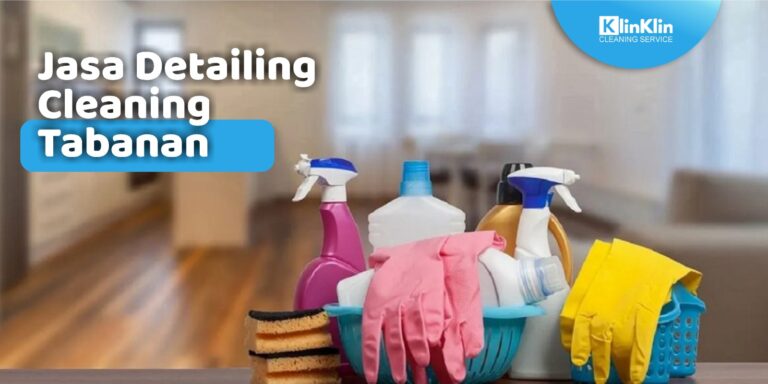 Jasa Detailing Cleaning Rumah Tabanan