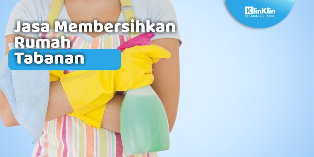 Jasa Membersihkan Rumah Tabanan