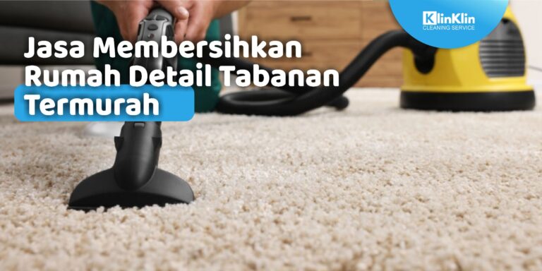 Jasa Membersihkan Rumah Detail Tabanan Termurah