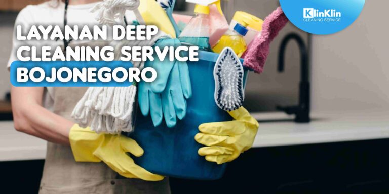 Layanan Deep Cleaning Service Bojonegoro