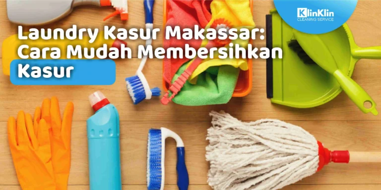 Laundry Kasur Makassar: Cara Mudah Membersihkan Kasur