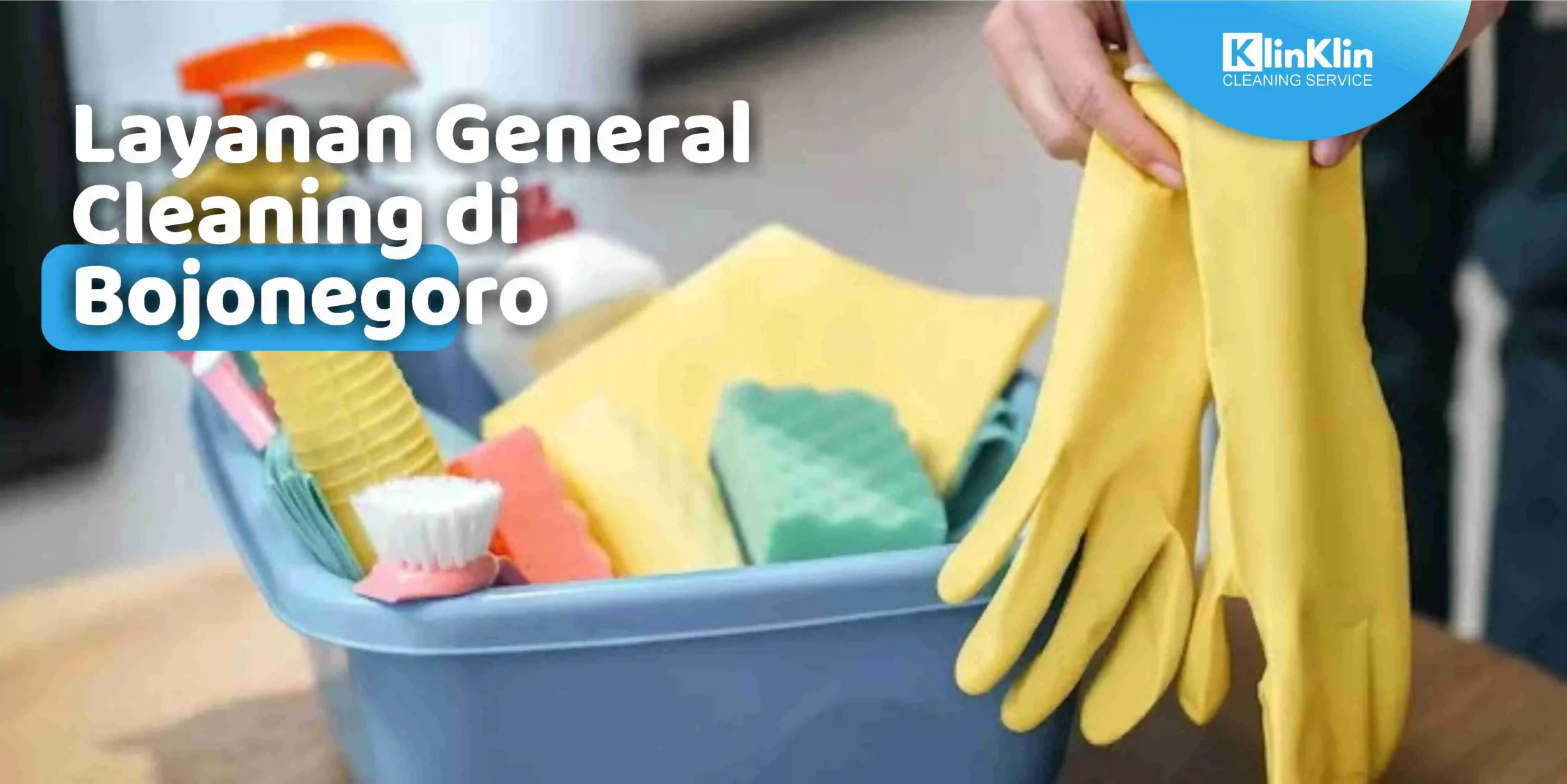 Layanan General Cleaning di Bojonegoro
