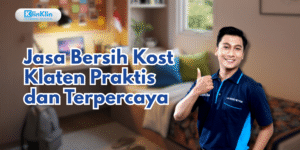 Jasa Bersih Kost Klaten
