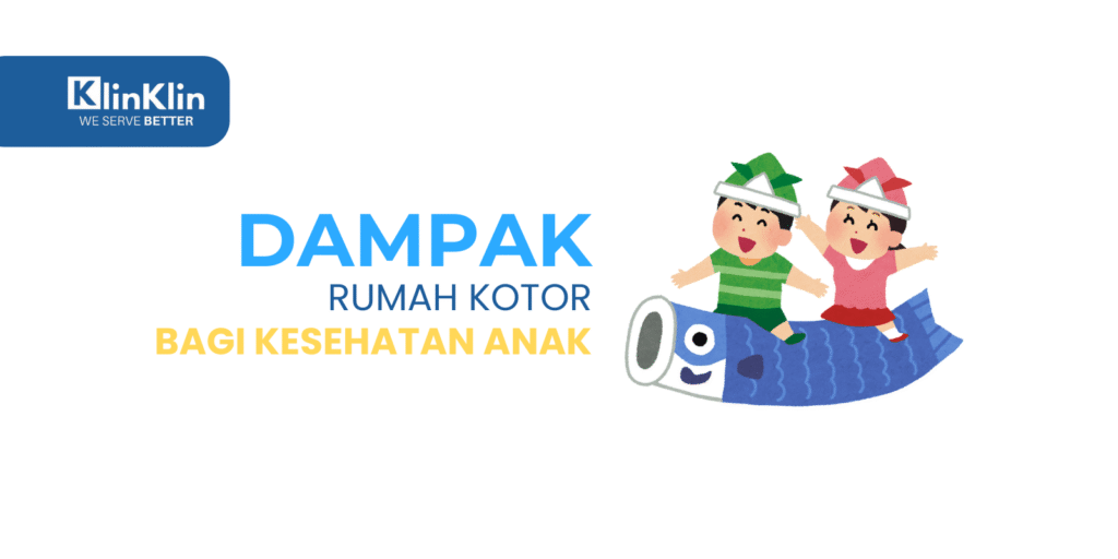 Cover artikel berjudul "Dampak Rumah Kotor Terhadap Kesehatan Anak"