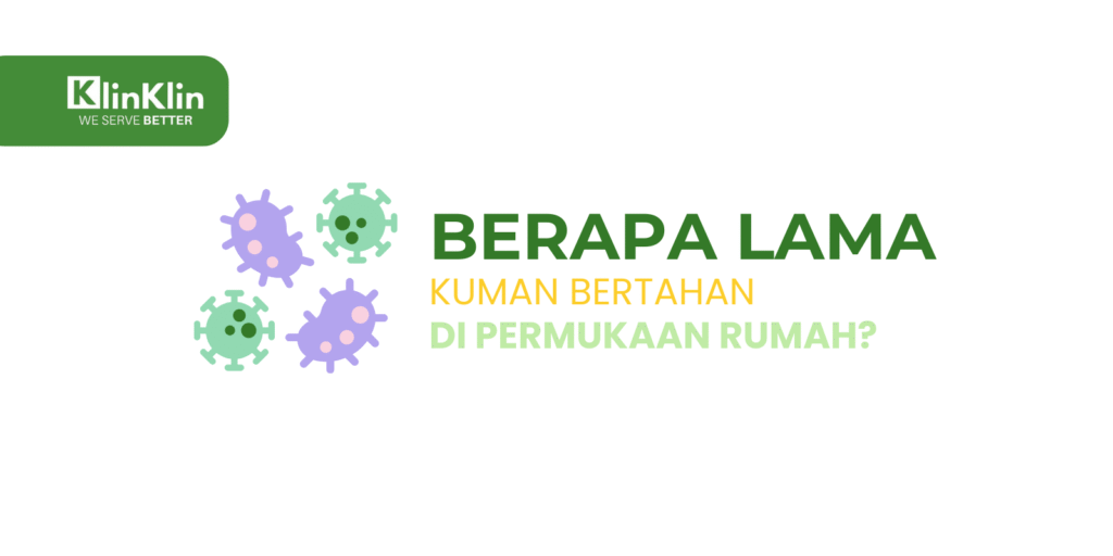 Cover artikel judul "Berapa Lama Kuman Bertahan di Permukaan Rumah?"