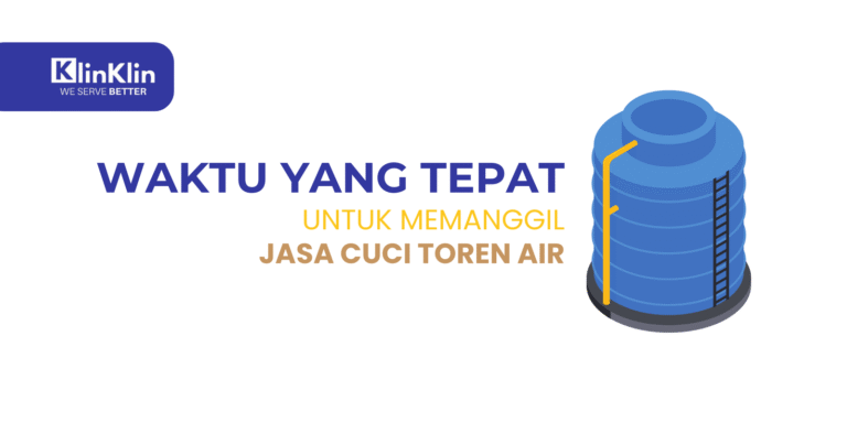 Cover untuk artikel berjudul "Waktu yang Tepat untuk Memanggil Jasa Cuci Toren Air"