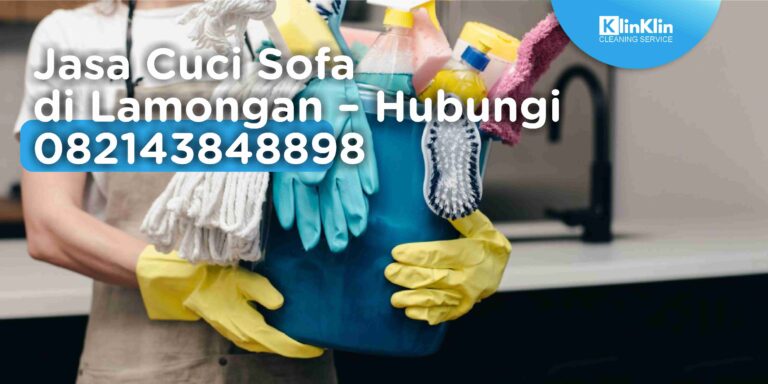 Jasa Cuci Sofa di Lamongan