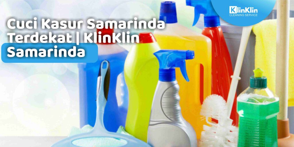 Cuci Kasur Samarinda Terdekat | KlinKlin Samarinda