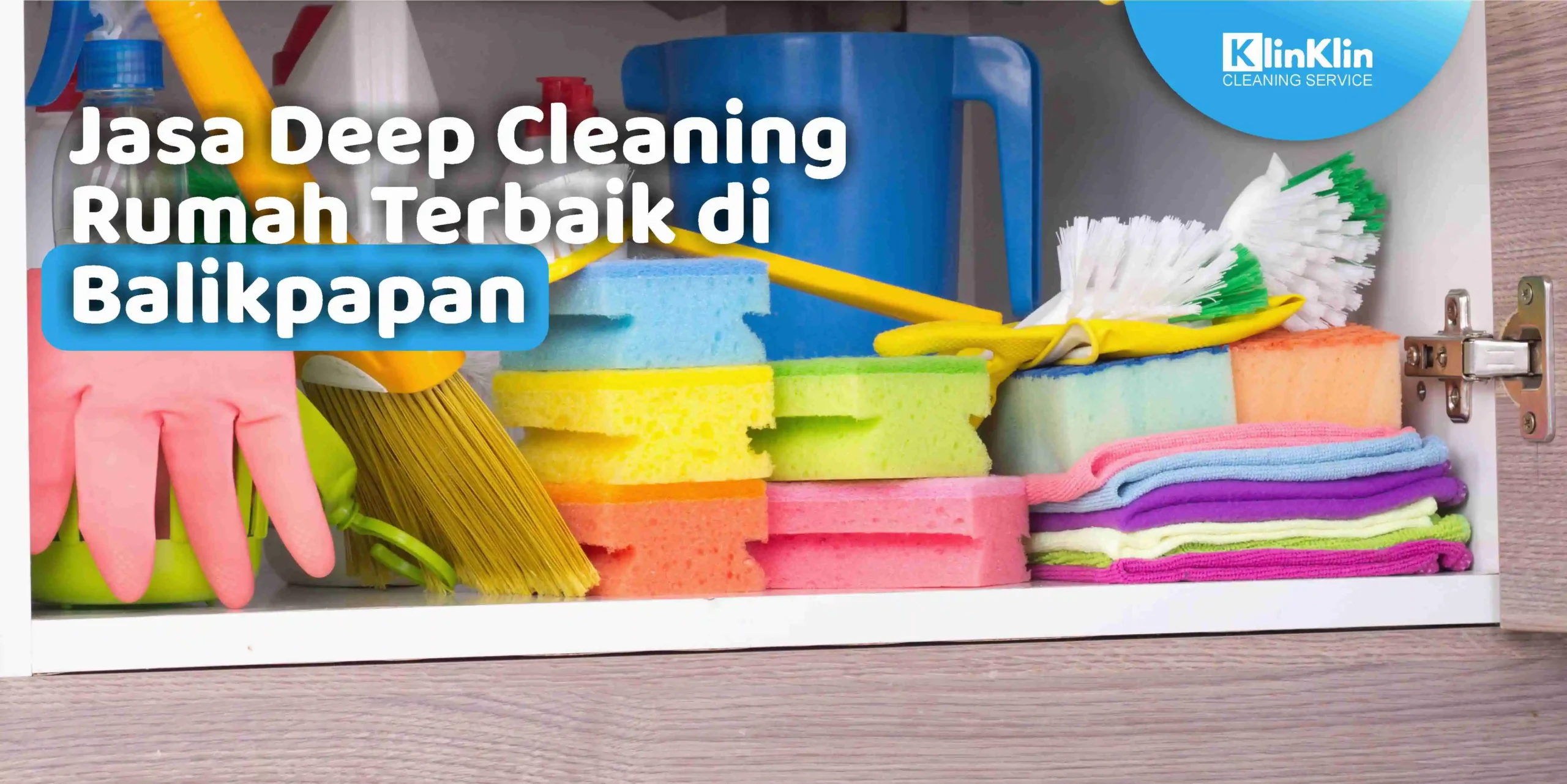Jasa Deep Cleaning Rumah Terbaikk di Balikpapan