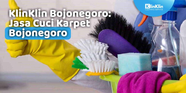 KlinKlin Bojonegoro: Jasa Cuci Karpet Bojonegoro