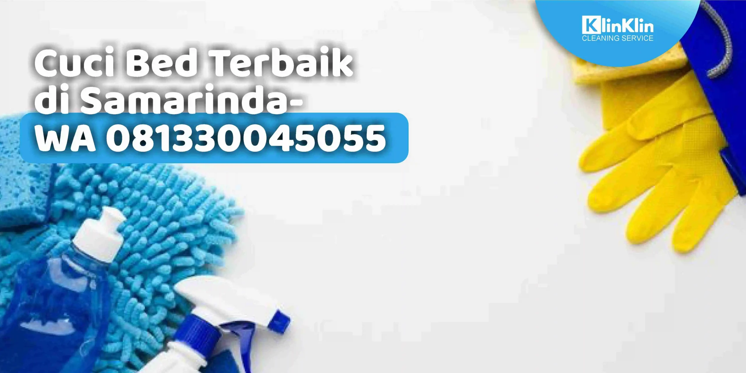 Cuci Bed Terbaik di Samarinda-WA 081330045055