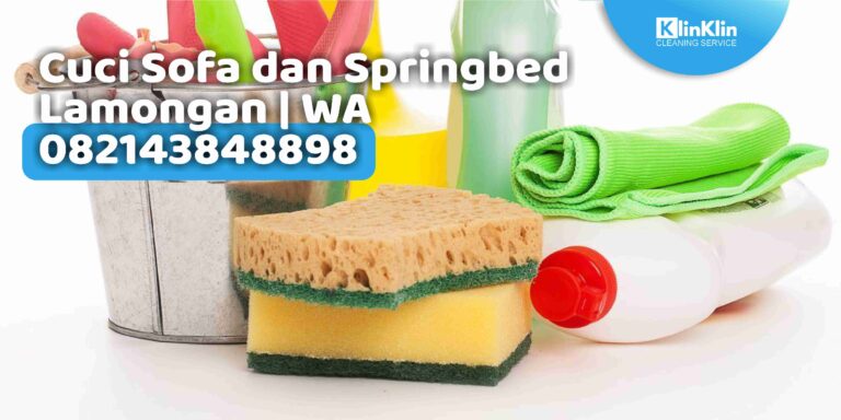 Cuci Sofa dan Springbed Lamongan