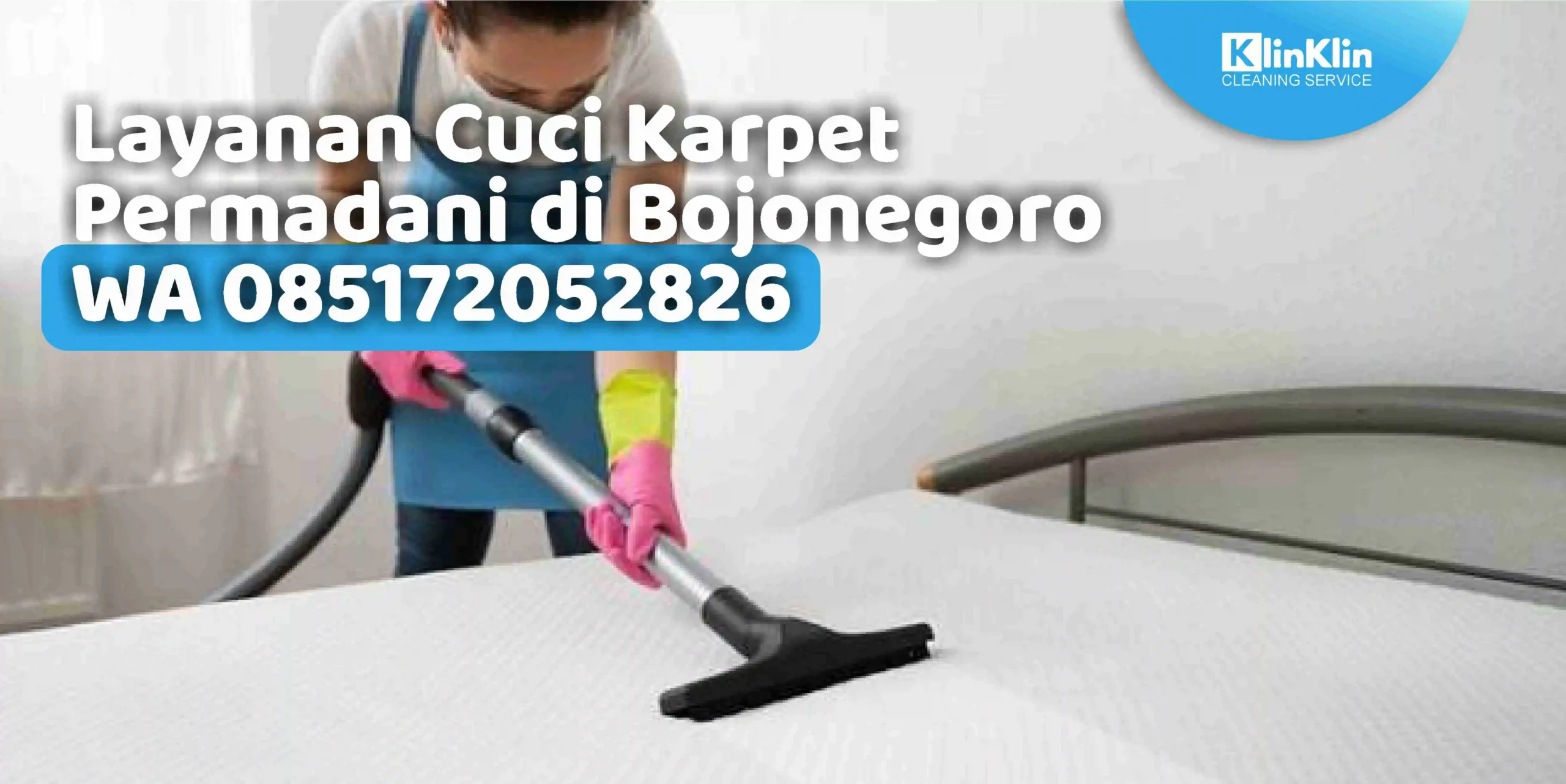 Layanan Cuci Karpet Permadani di Bojonegoro WA 085172052826