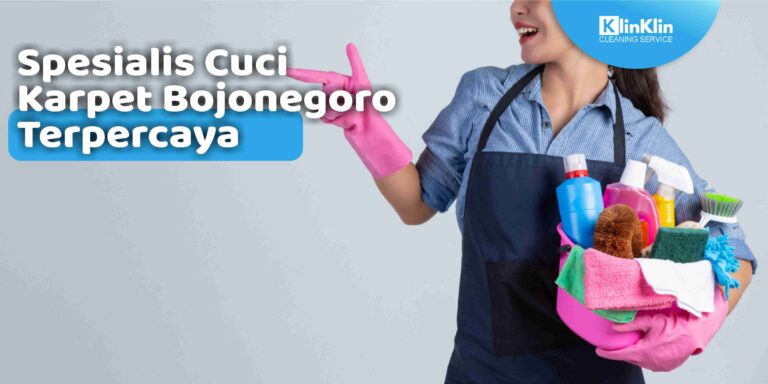 Spesialis Cuci Karpet Bojonegoro Terpercaya