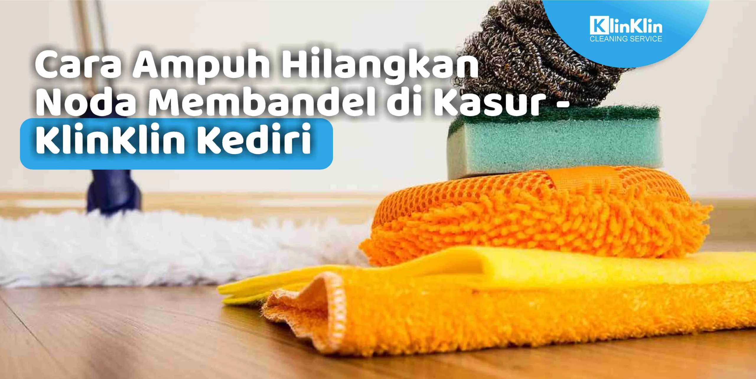 Cara Ampuh Hilangkan Noda Membandel di Kasur-KlinKlin Kediri