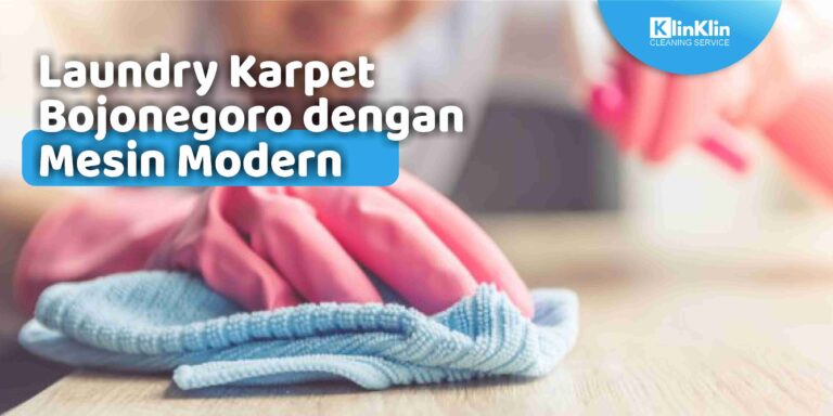 Laundry Karpet Bojonegoro dengan Mesin Modern
