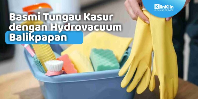 Basmi Tungau Kasur dengan Hydrovacuum Balikpapan