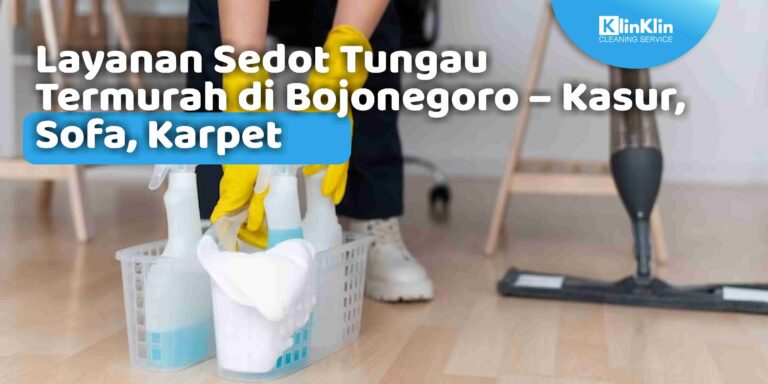 Layanan Sedot Tungau Termurah di Bojonegoro – Kasur, Sofa, Karpet