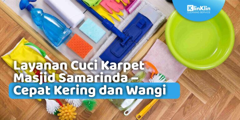 Layanan Cuci Karpet Masjid Samarinda