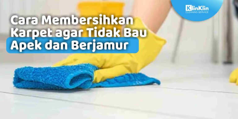 Cara Membersihkan Karpet agar Tidak Bau Apek dan Berjamur
